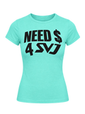 Need $ 4 SVJ teal fitted tee — transparent product view